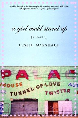 A Girl Could Stand Up