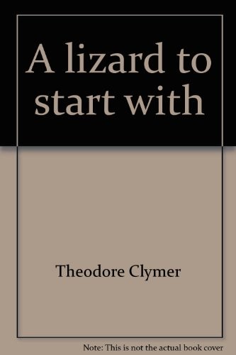 A Lizard to Start With