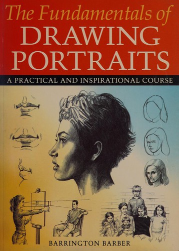 The Fundamentals of Drawing Portraits