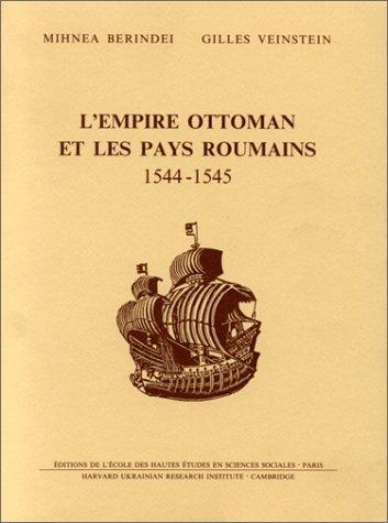 L'empire ottoman et les pays roumains