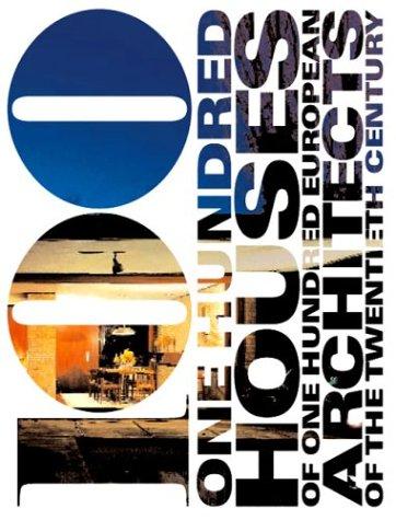 One Hundred Houses for One Hundred Architects