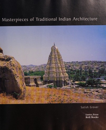 Masterpieces of Traditional Indian Architecture