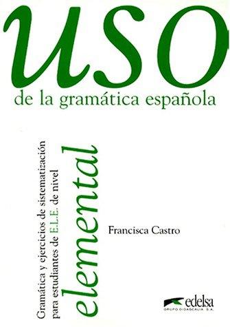 USO de la gramatica espanola