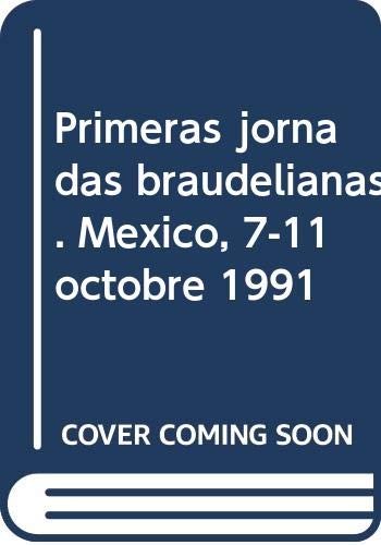 Primeras jornadas braudelianas