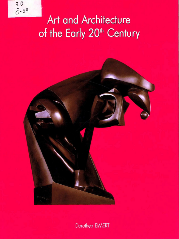 Art and Architecture of the 20th Century