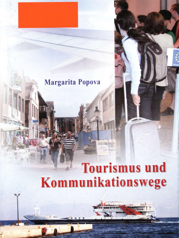 Tourismus und Kommunikationswege