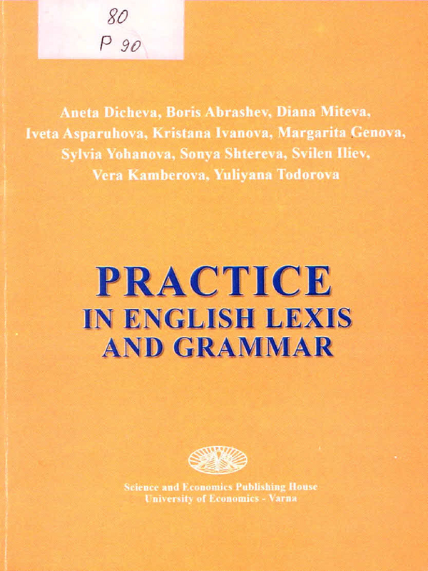 Practice in English Lexis and Grammar