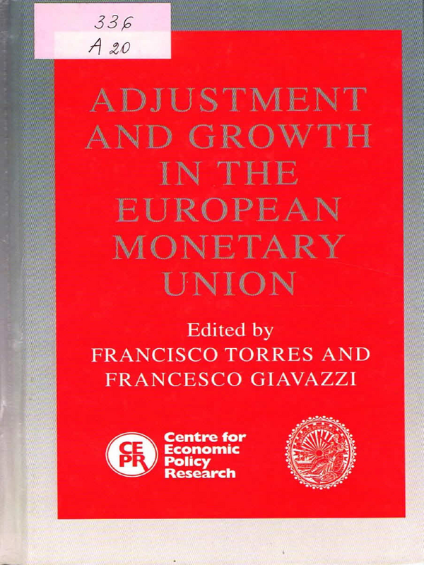 Adjustment and growth in the European Monetary Union