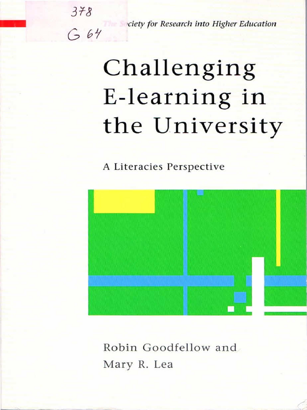 Challenging E-learning in the University