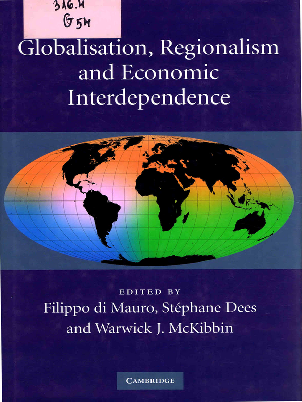Globalisation, Regionalism and Economic Interdependence