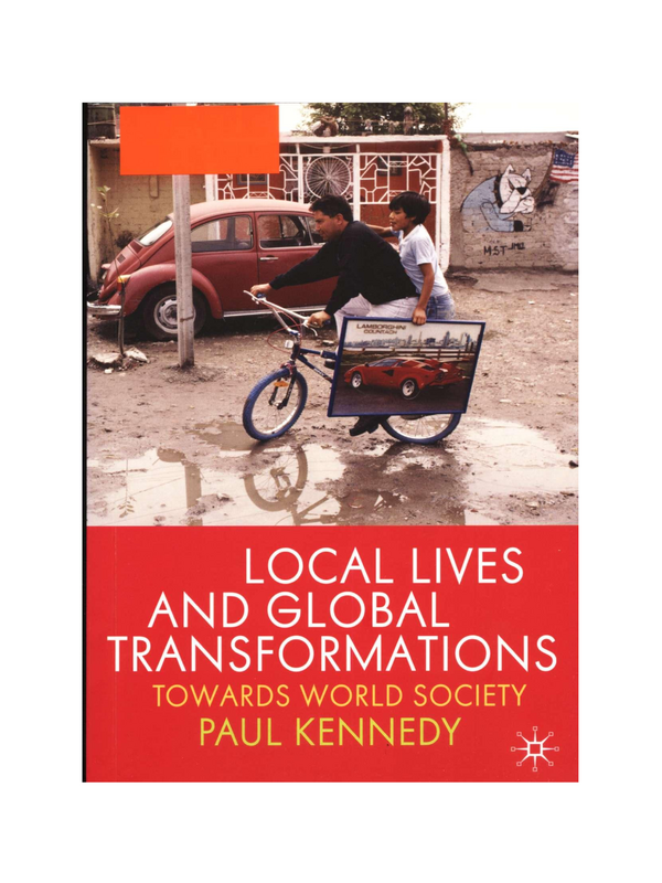 Local Lives and Global Transformations