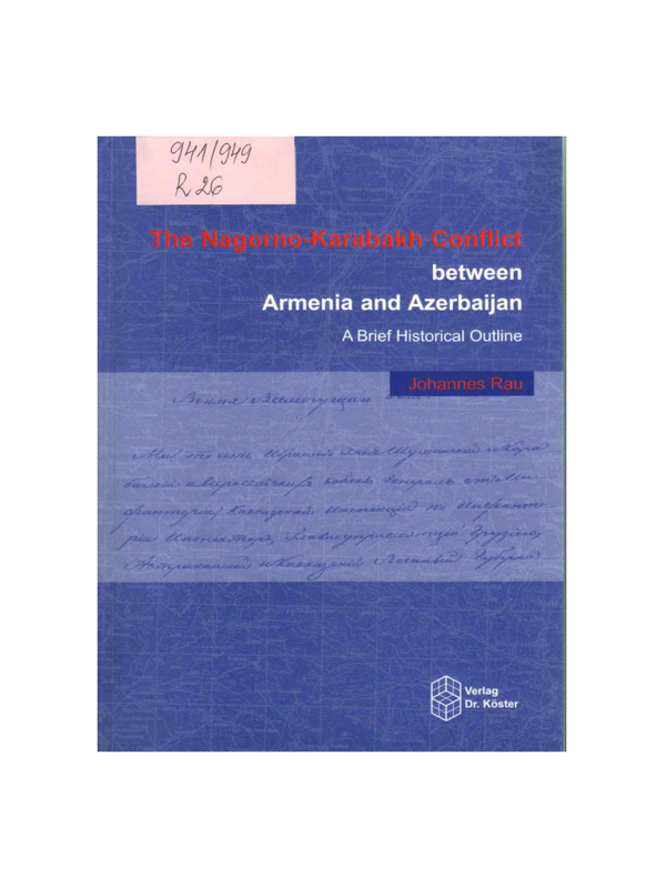 The Nagorno-Karabakh Conflict between Armenia and Azerbaijan