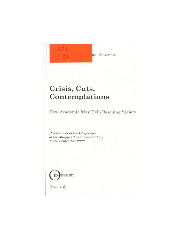 Crisis, Cuts, Contemplations