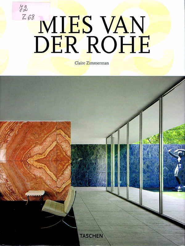 Mies van der Rohe, 1886-1969