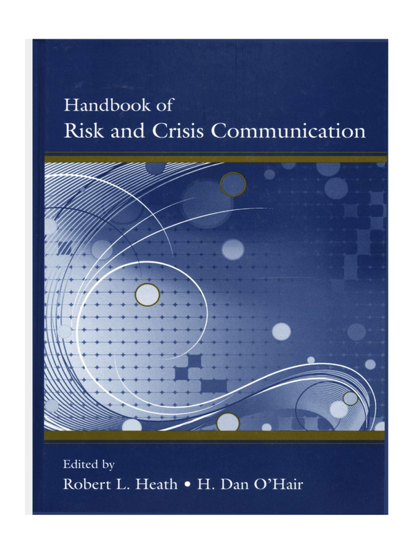 Handbook of Risk and Crisis Communication