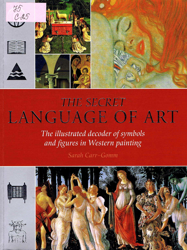 The Secret Language of Art