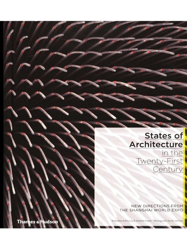 States of Architecture in the Twenty-First Century