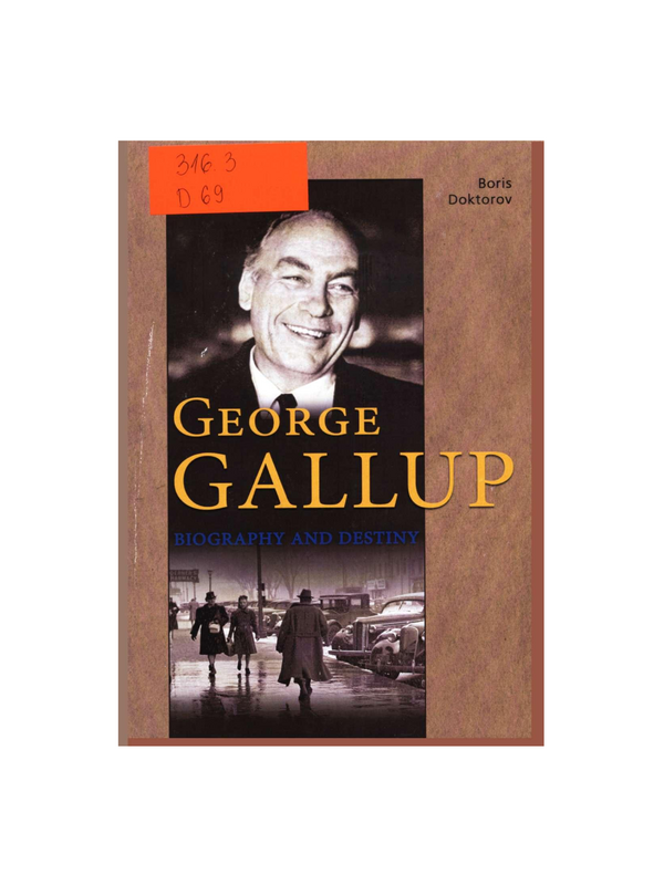 George Gallup: biography and destiny