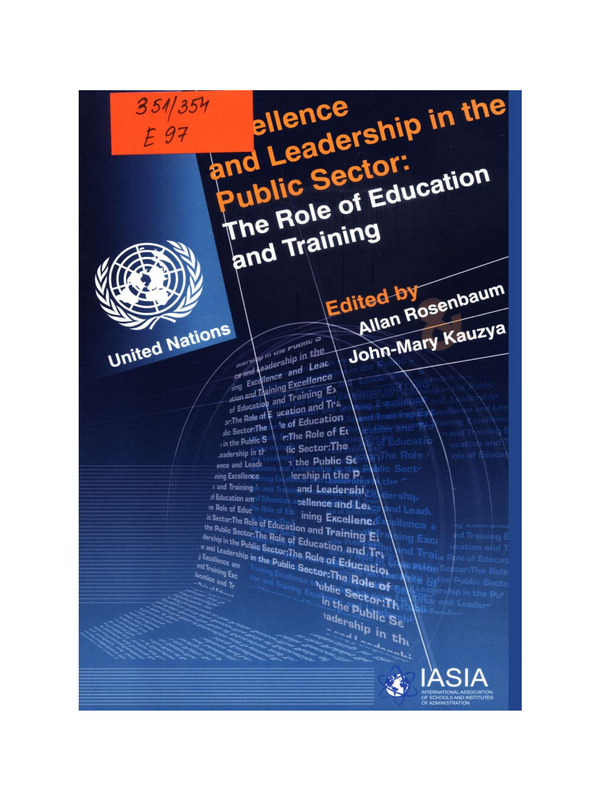 Excellence and Leadership in the Public Sector: The Role of Education and Training