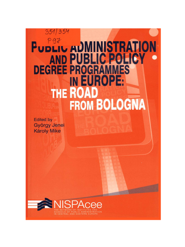 Public Administration and Public Policy Degree Programmes in Europe: the Road from Bologna