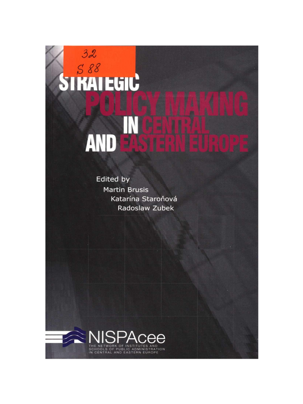 Strategic Policy Making in Central and Eastern Europe