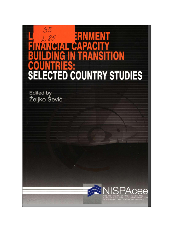 Local Government Financial Capacity Building in Transition Countries: Selected Country Studies