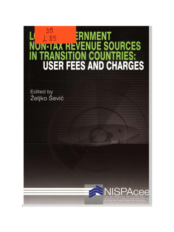 Local Government Non-Tax Revenue Sources in Transition Countries: User Fees and Charges