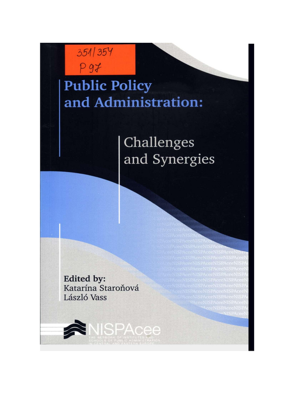 Public Policy and Administration: Challenges and Synergies