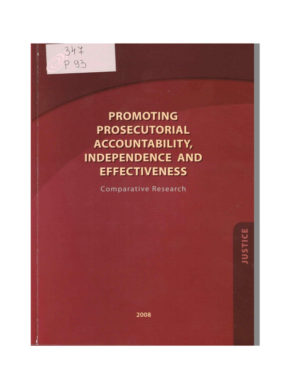 Promoting Prosecutorial Accountability, Independence and Effectiveness