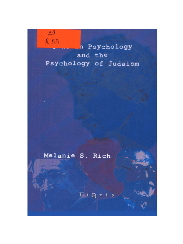 Jews in Psychology and the Psychology of Judaism