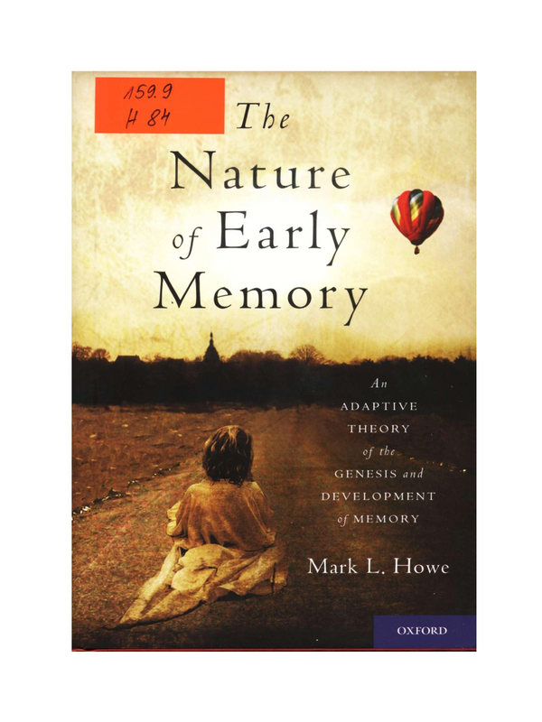 The Nature of Early Memory