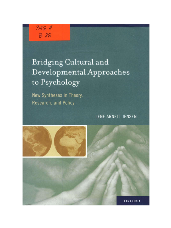 Bridging Cultural and Develomental Approaches to Psychology