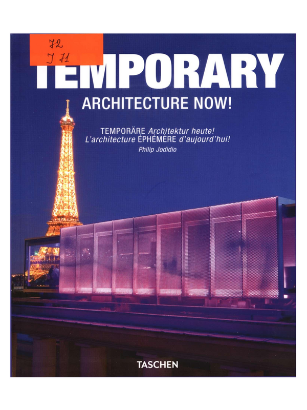 Temporary Architecture Now!