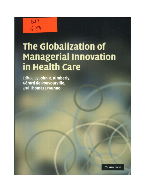 The Globalization of Managerial Innovation in Health Care