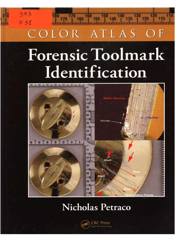 Color Atlas of Forensic Toolmark Identification