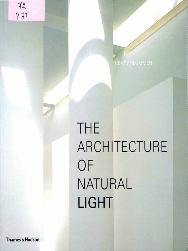 The Architecture of Natural Light