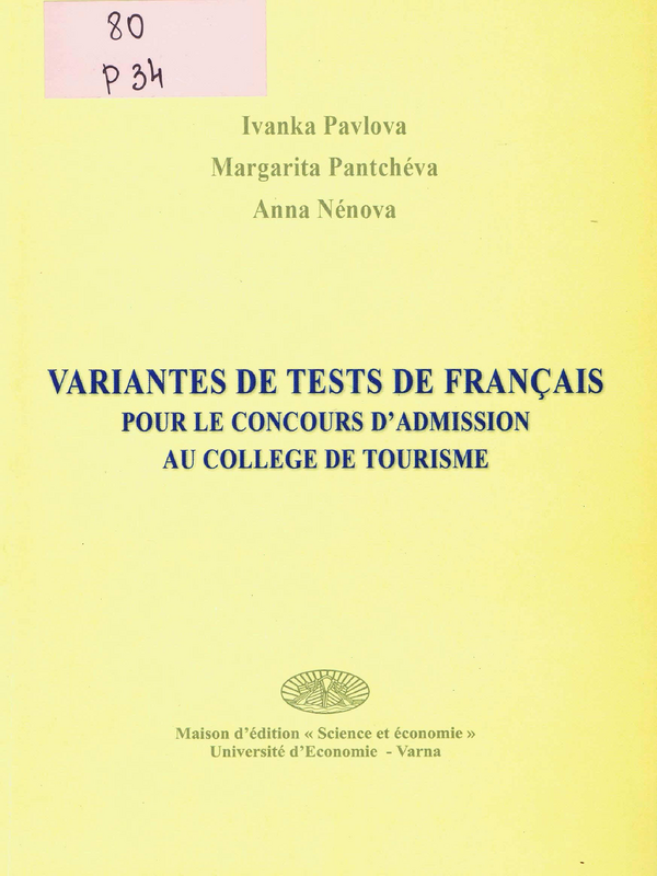 Variantes de tests de francais pour le concours d'admission au college de tourisme