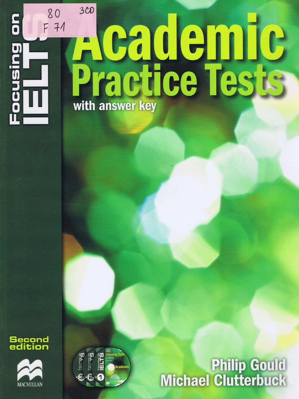 Focusing on IELTS: Academic Practice Tests