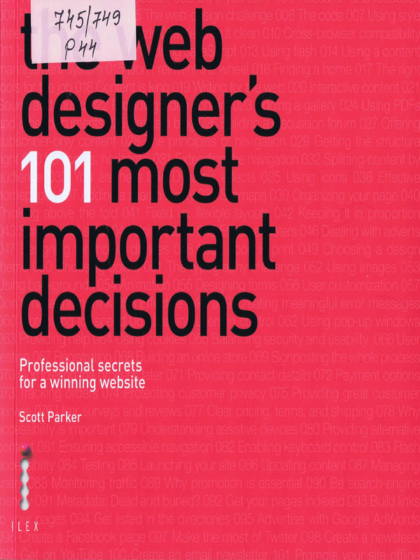 The Web Designer's 101 Most Important Decisions