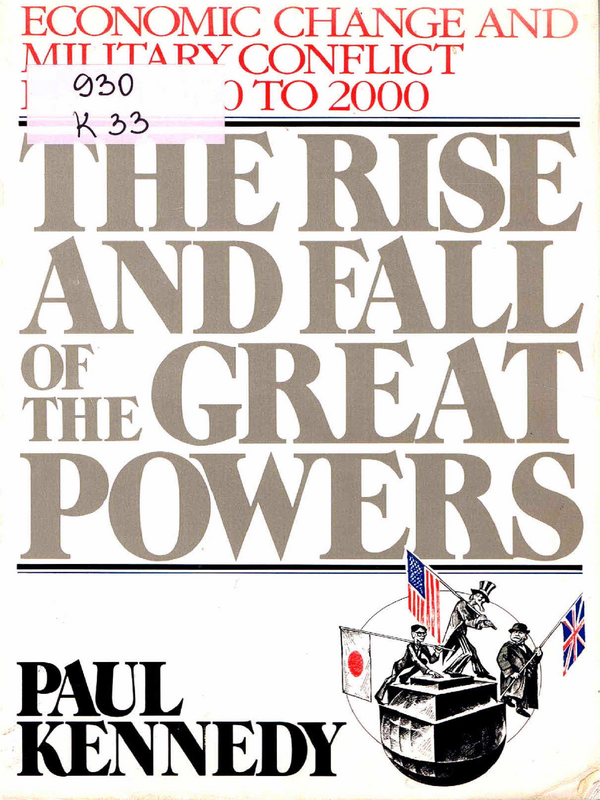 The Rise and Fall of the Great Powers