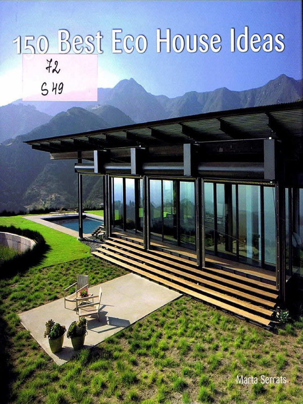 150 Best Eco House Ideas