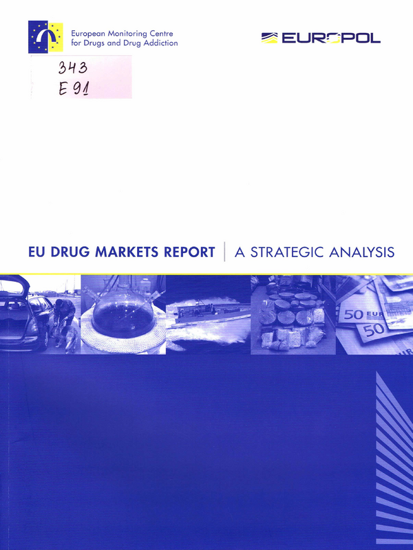 [European Union] EU Drug Markets Report