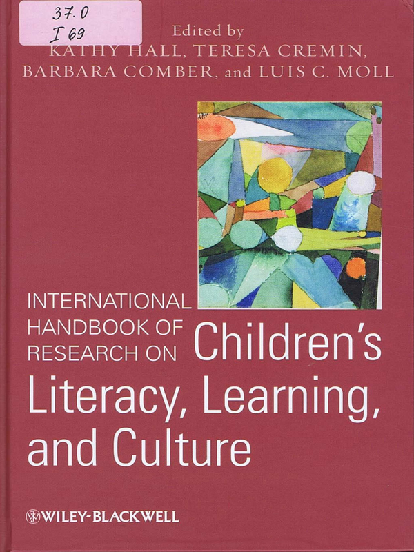 International Handbook of Researh on Children's Literacy, Learning, and Culture