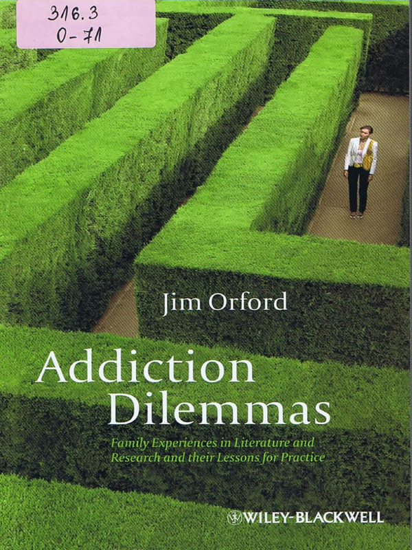 Addiction Dilemmas