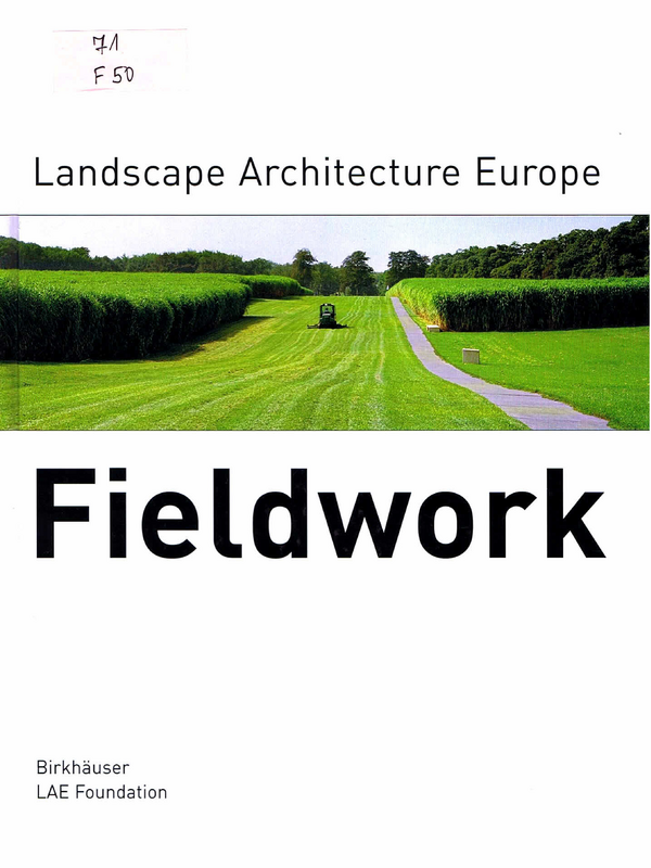 Fieldwork: Landscape Architecture Europe