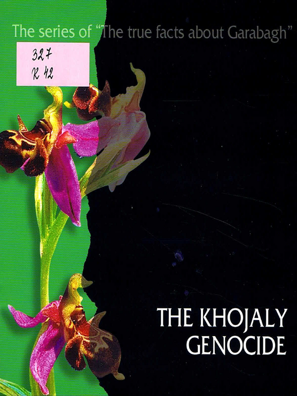 The Khojaly genocide