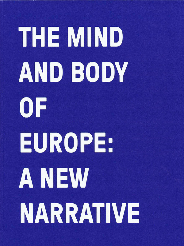 The Mind and body of Europe