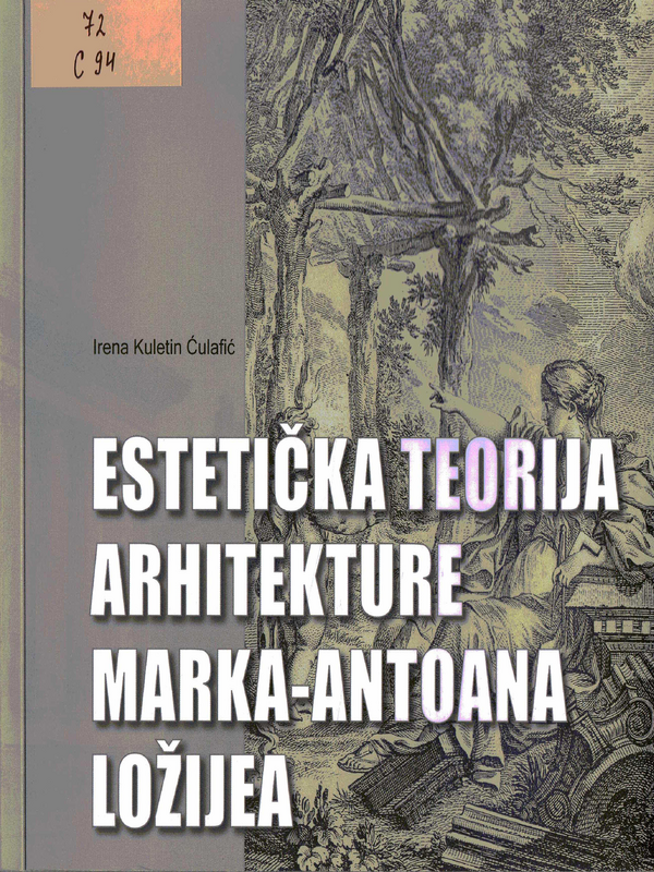 Esteticka teorija arhitekture Marka-Antoana Lozijea