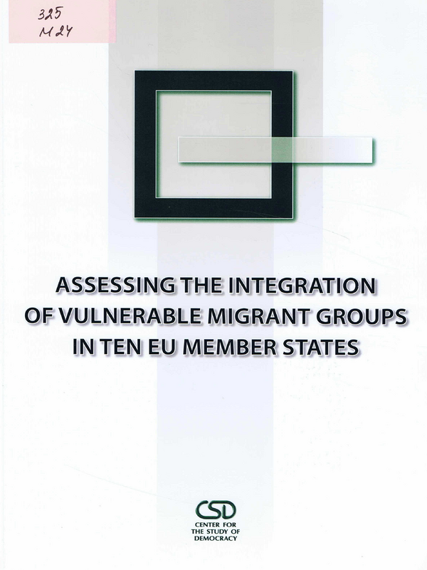 Assessing the Integration of Vulnerable Migrant Groups in Ten EU Member States