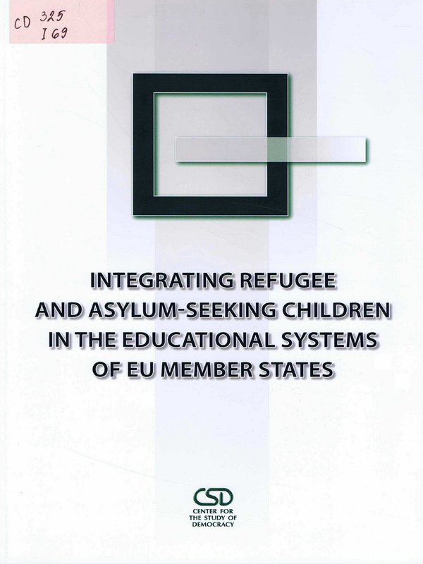 Integrating refugee and asylum-seeking children in the educational systems of of EU Member States